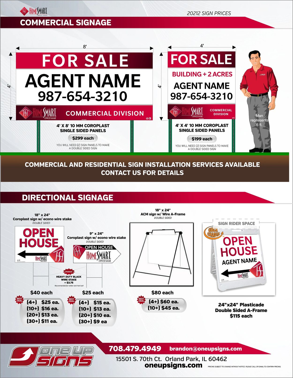 One Up Signs Homesmart Real Estate Signs Orland Park, Illinois